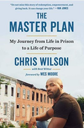 The master plan : my journey from life in prison to a life of purpose