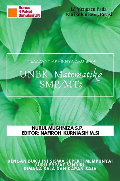 Yeaaayyy Akhirnya Aku Siap Matematika UNBK SMP/MTs