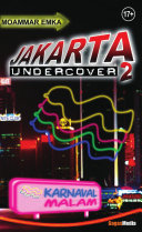 Jakarta Undercover 2 : Karnaval malam