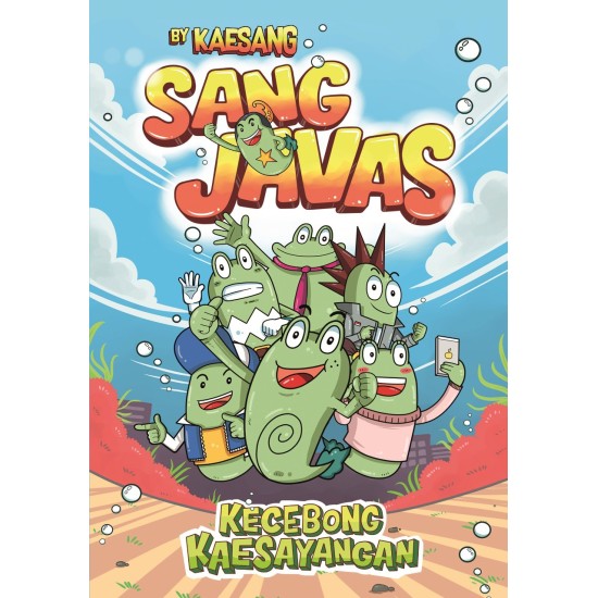Sang Javas : kecebong kaesayangan
