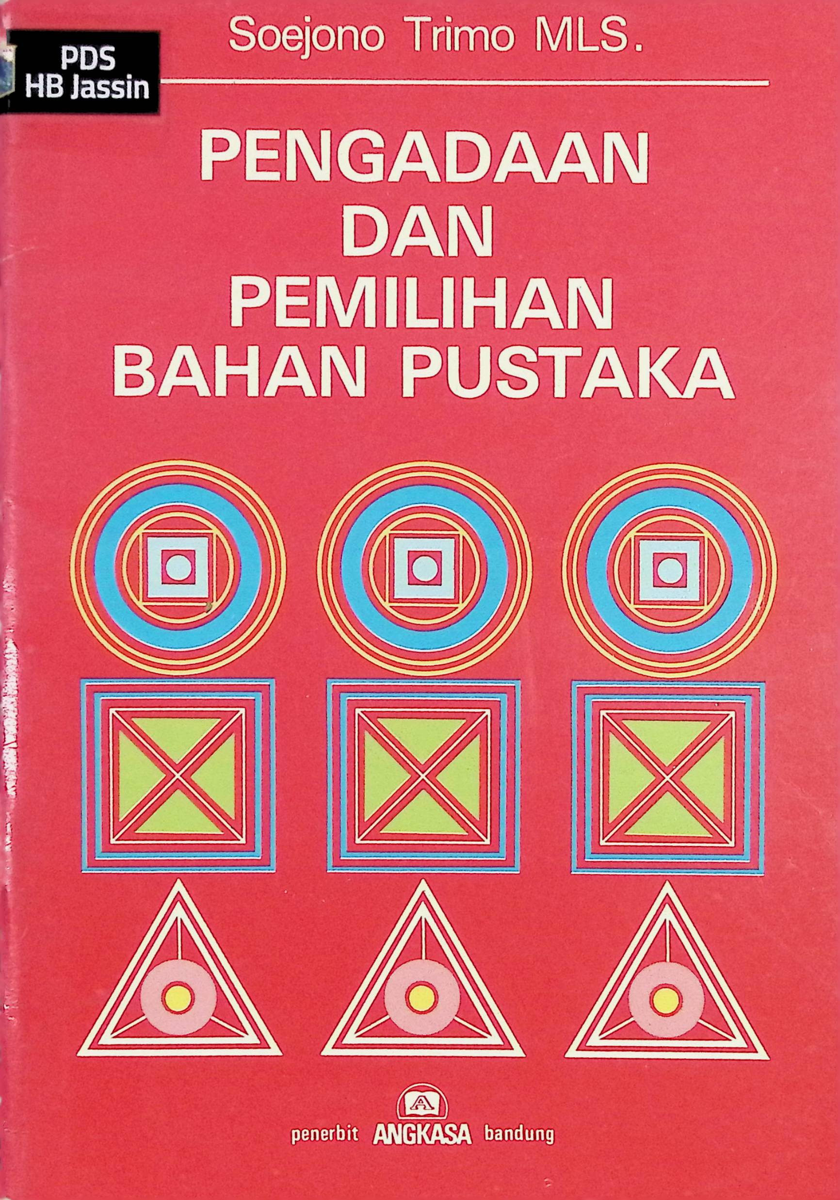 Pengadaan dan Pemilihan Bahan Pustaka