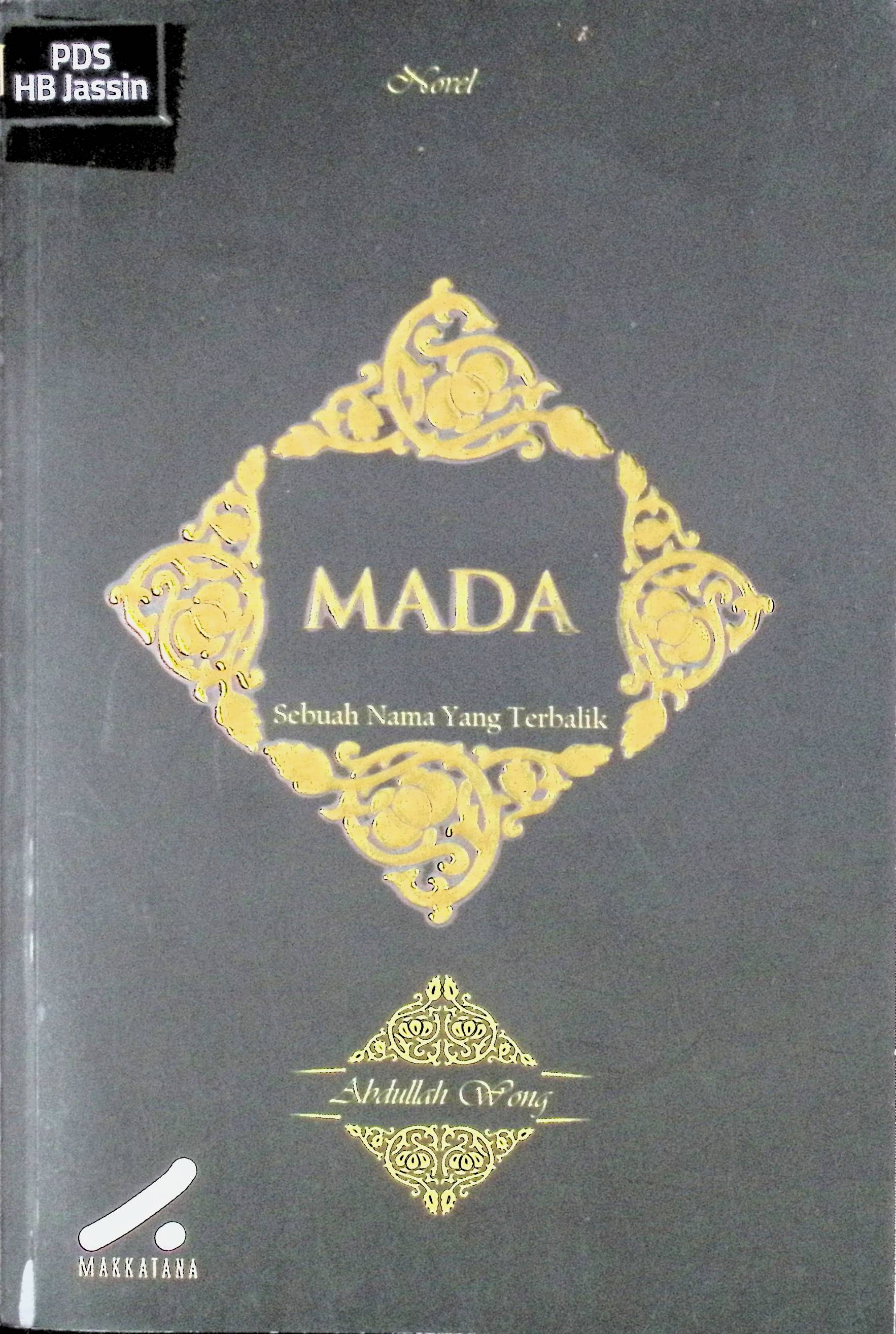 Mada: Sebuah Nama yang Terbalik