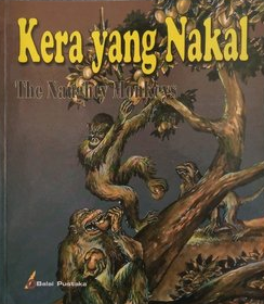 Kera yang Nakal : The Naughty Monkeys