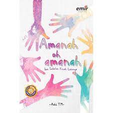 Amanah Oh Amanah : dan Sebelas Kisah Lainnya