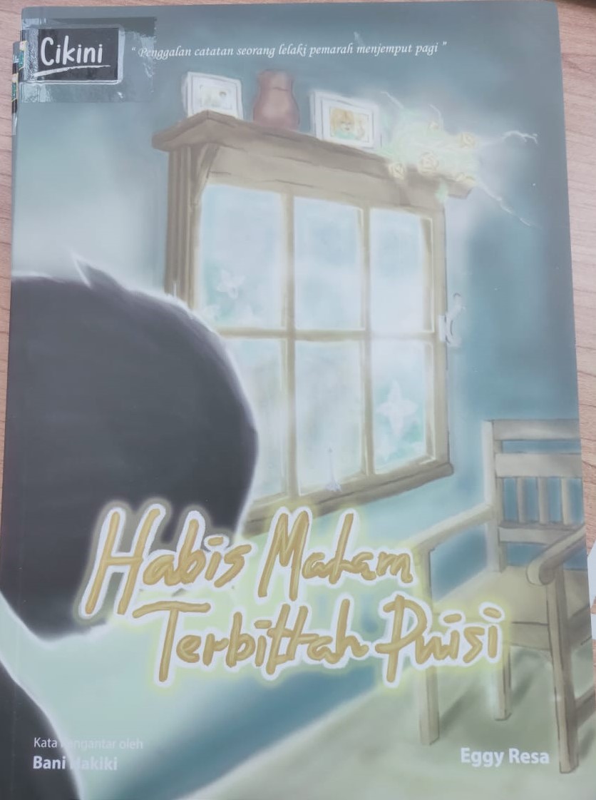 Habis Malam Terbitlah Puisi