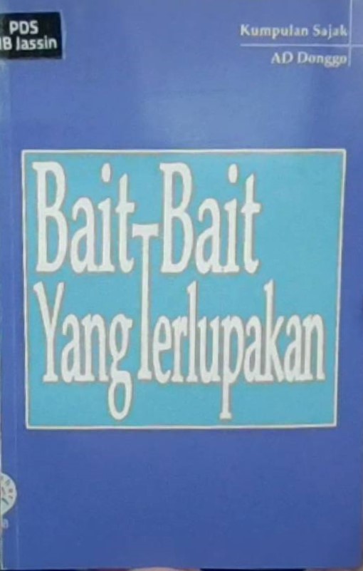 Bait-bait Yang Terlupakan / A.D. Donggo