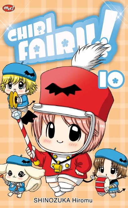 Chibi fairy! 10 / Hiromu Shinozuka ; penerjemah, Trisnawaty Barkah ; editor, Yoke Yuliana