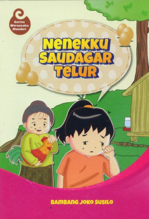 Nenekku saudagar telur