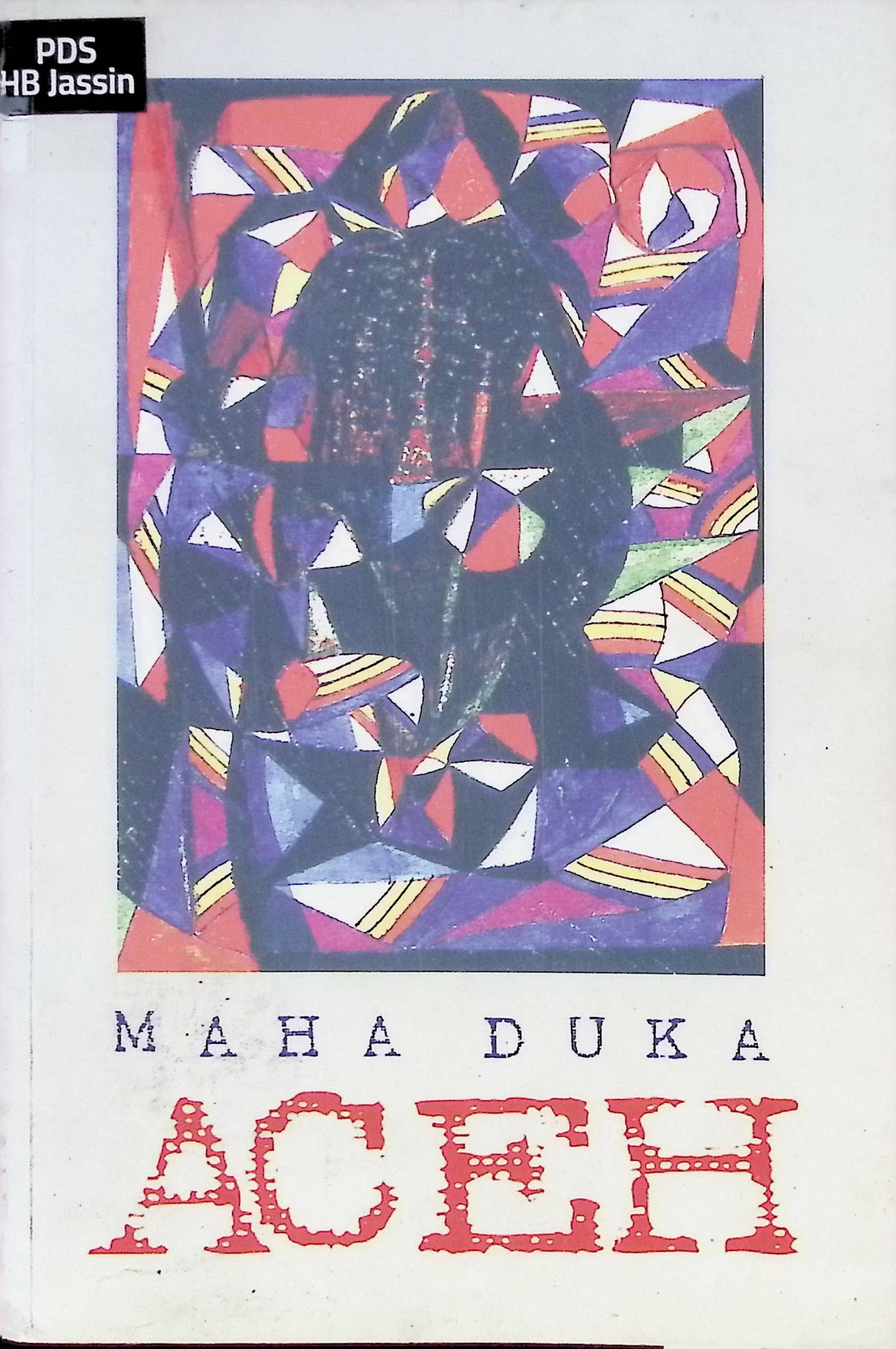 Maha duka Aceh :  antologi puisi / ; editor, Endo Senggono