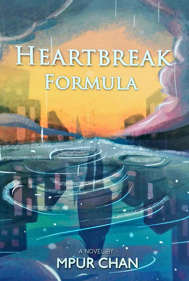 Heartbreak formula / Mpur Chan ; penyunting, Yooki