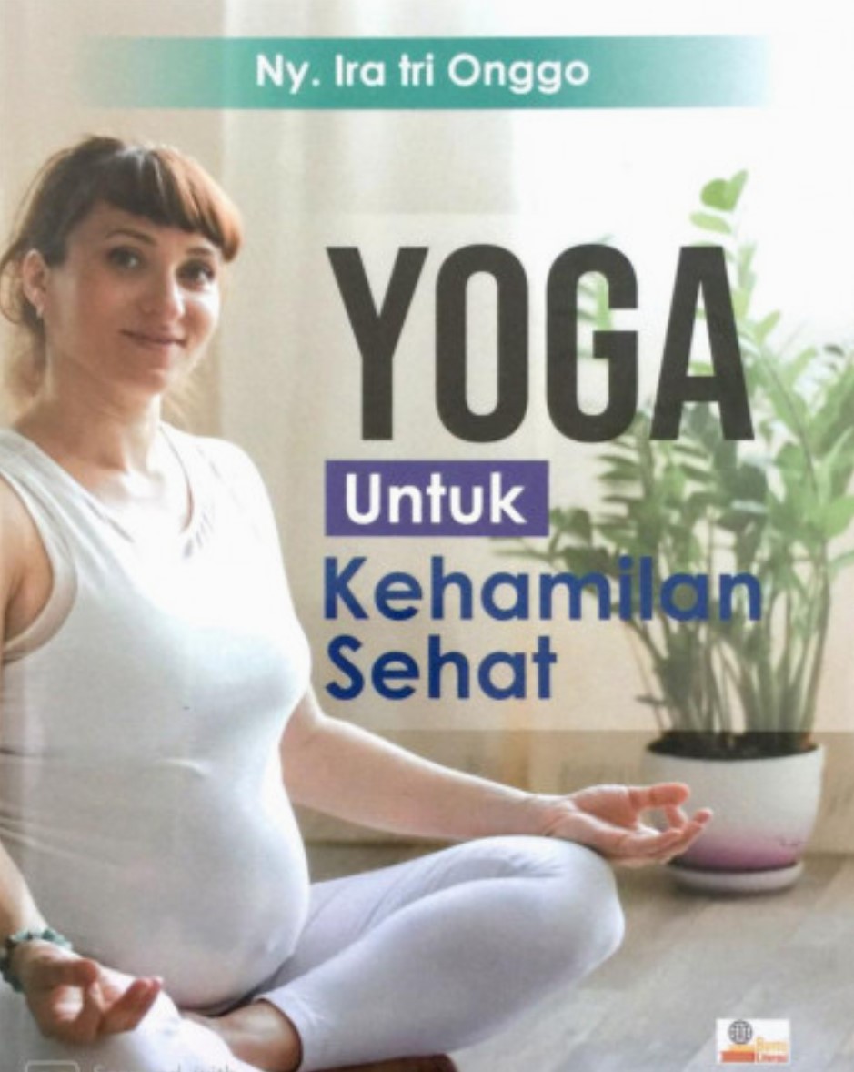 Yoga untuk kehamilan sehat