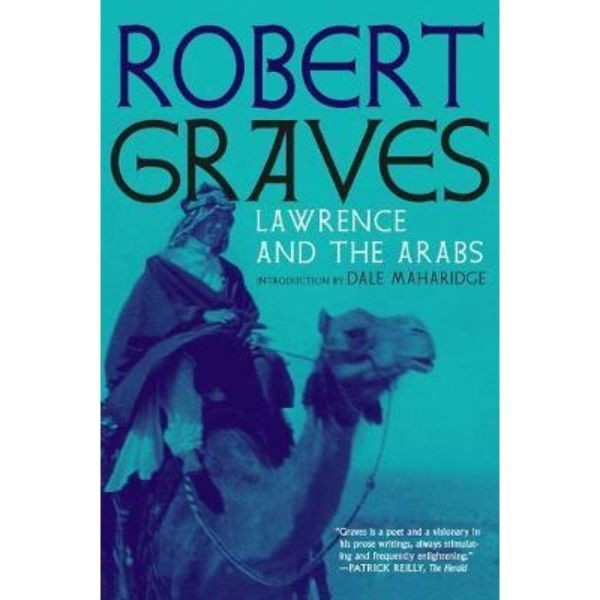 Lawrence and the arabs : an intimate biography