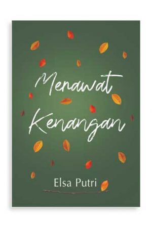 Merawat kenangan