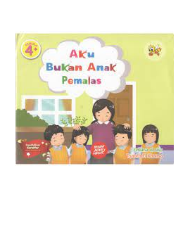 Aku Bukan Anak Pemalas