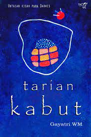 Tarian kabut : untaian kisah para Darwis