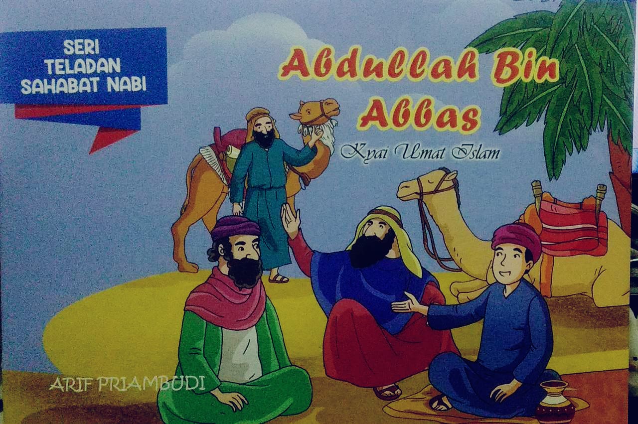 Abdullah Bin Abbas : Kyai Umat Islam