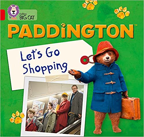 Paddington: let's go shopping / Rebecca Adlard
