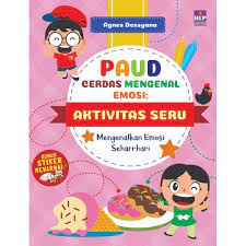 PAUD cerdas mengenal emosi : aktivitas seru