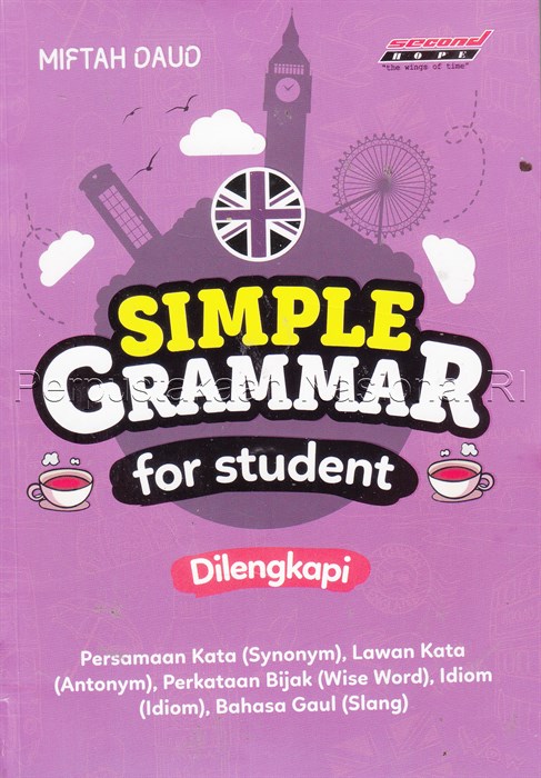Simple grammar for student / Miftah Daud