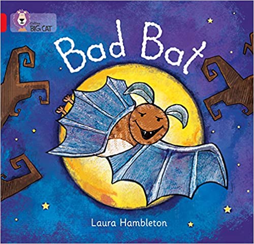 Bad bat / Laura Hambleton