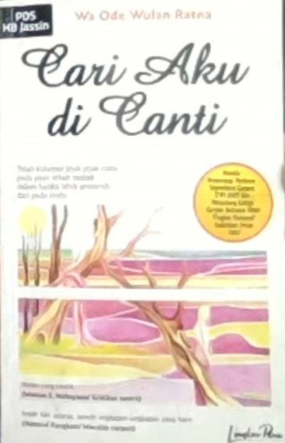 Cari aku di canti / Wa Ode Wulan Ratna