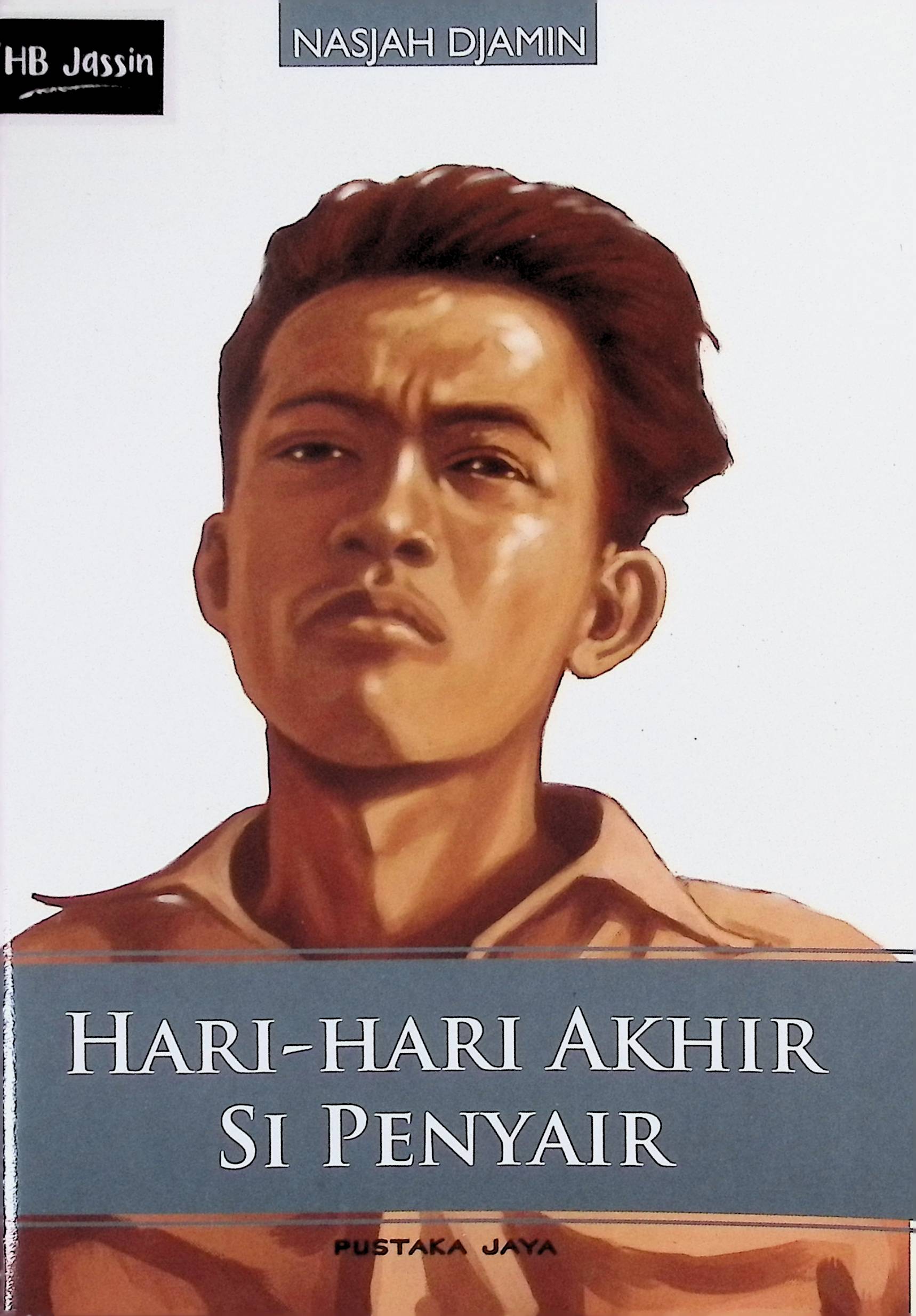 Hari-Hari Akhir si Penyair