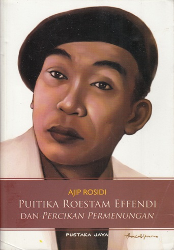 Puitika Roestam Effendi dan percikan permenungan
