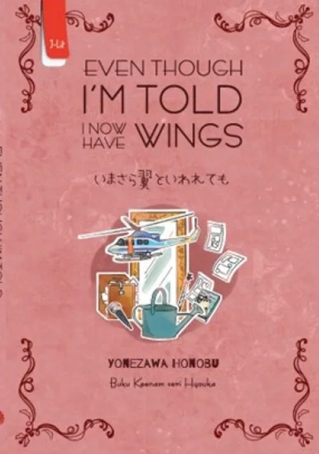 Even though i'm told i now have wings