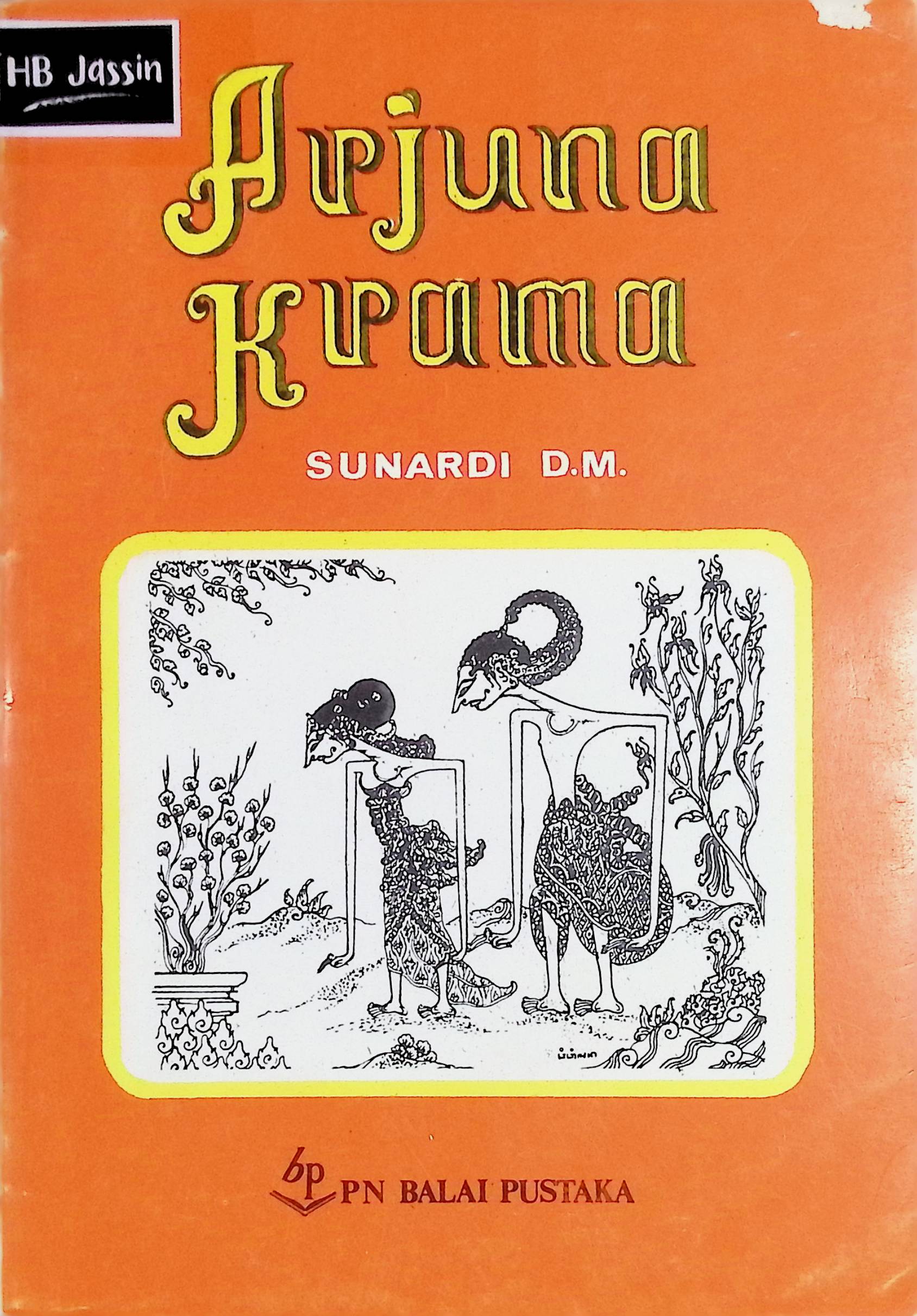 Arjuna Krama / Sunardi D.M.