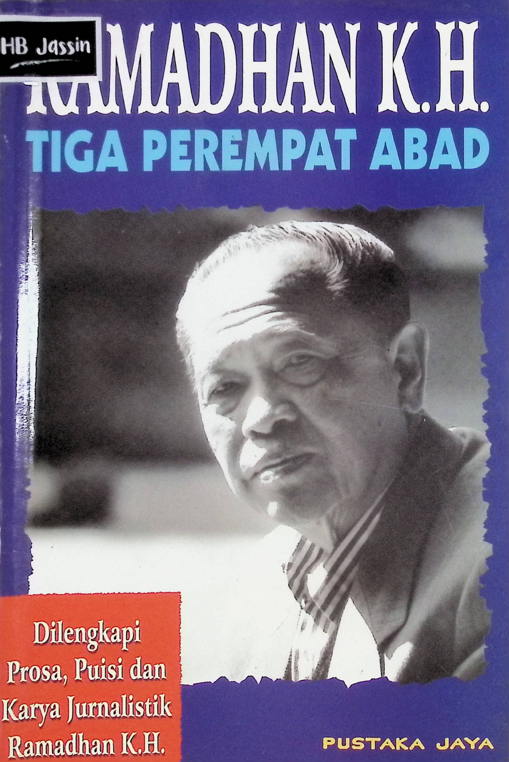 Ramadhan K.H.: Tiga Perempat Abad
