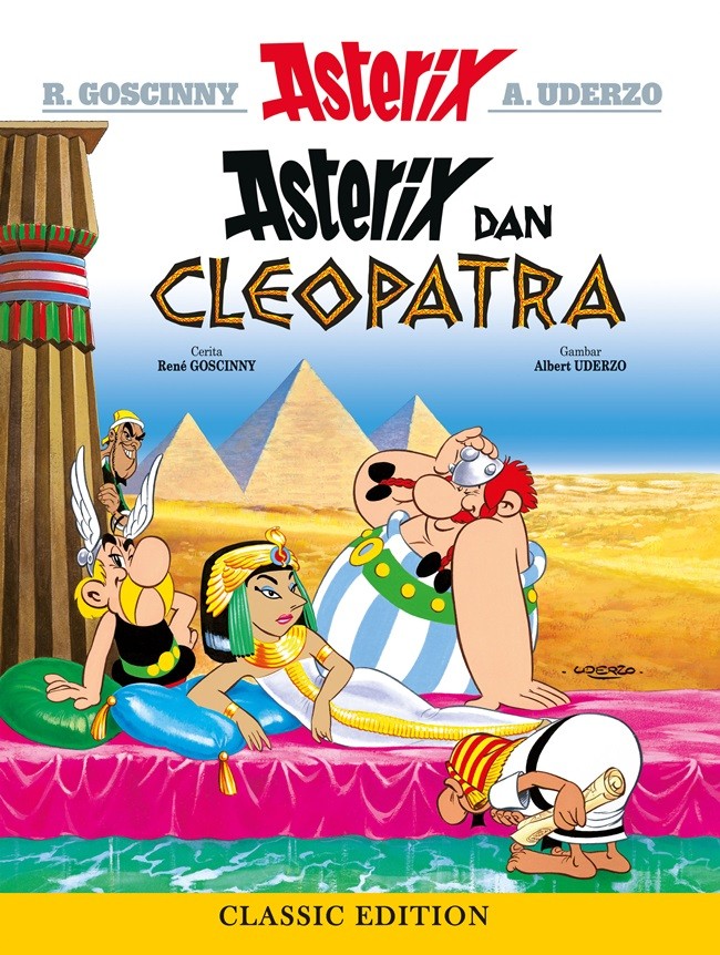 Asterix dan Cleopatra / Rene Goscinny ; ilustrator, Albert Uderzo, Hachette Livre ; penerjemah, Maria Rahartati Bambang Haryo ; editor, Niken Djokosuratno S. ; desain sampul, Erson