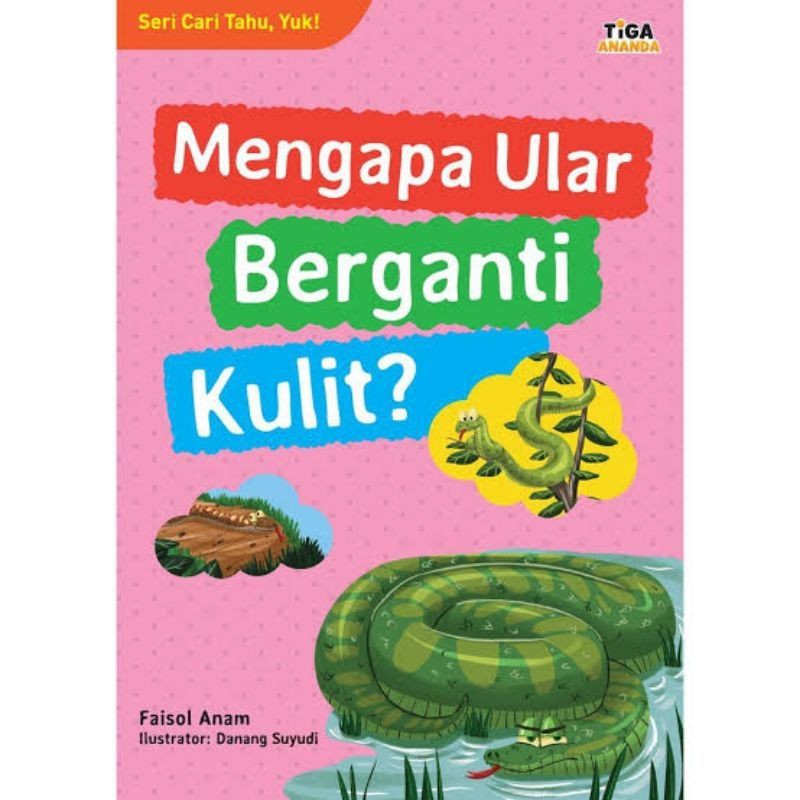 Mengapa Ular berganti kulit?