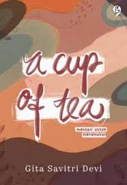 A cup of tea : Mencari untuk menemukan