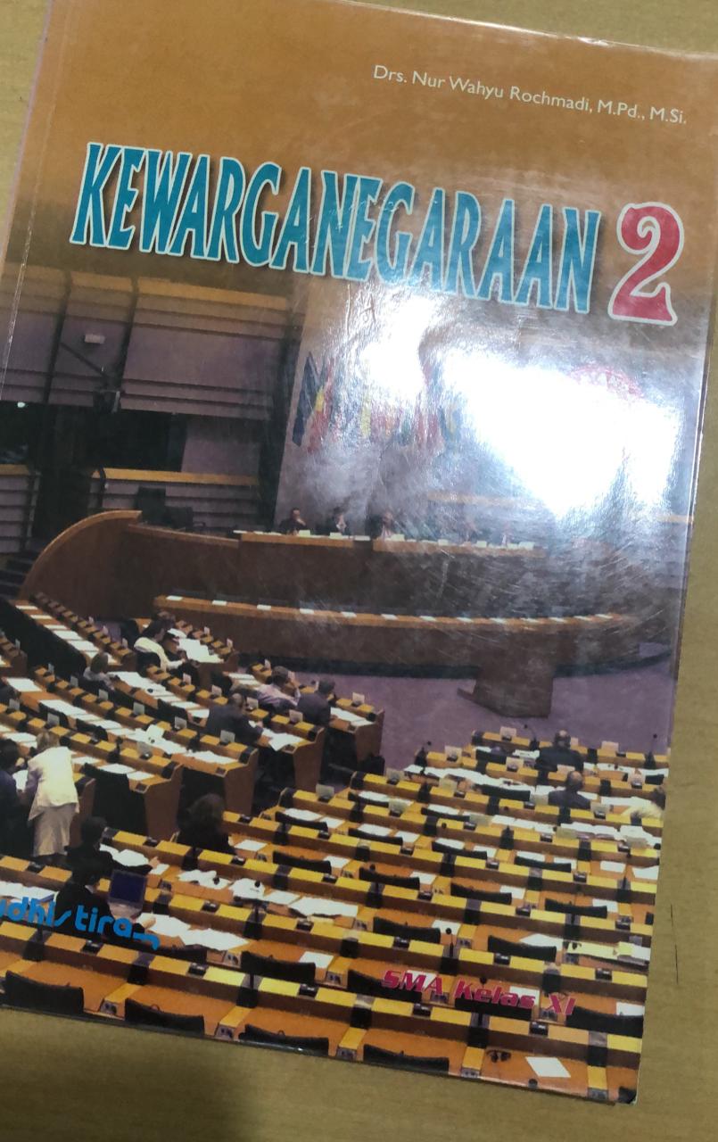Kewarganegaraan 2 : SMA kelas XI