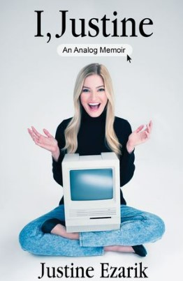 I, Justine : an analog memoir