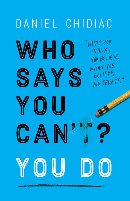 Who says You can't? You do