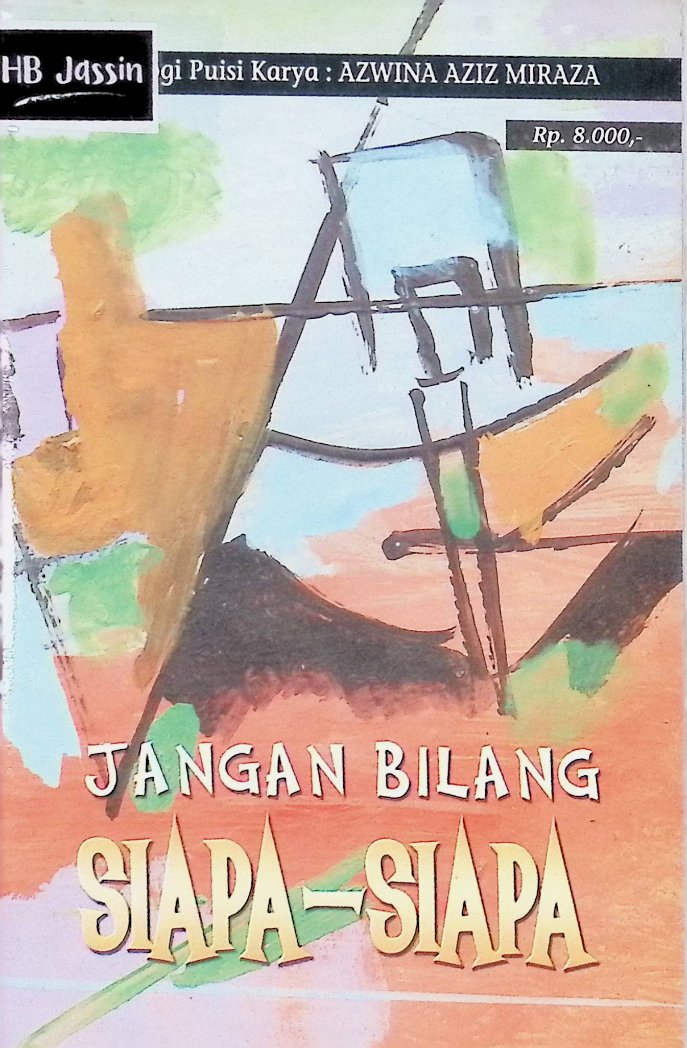 Jangan Bilang Siapa-Siapa