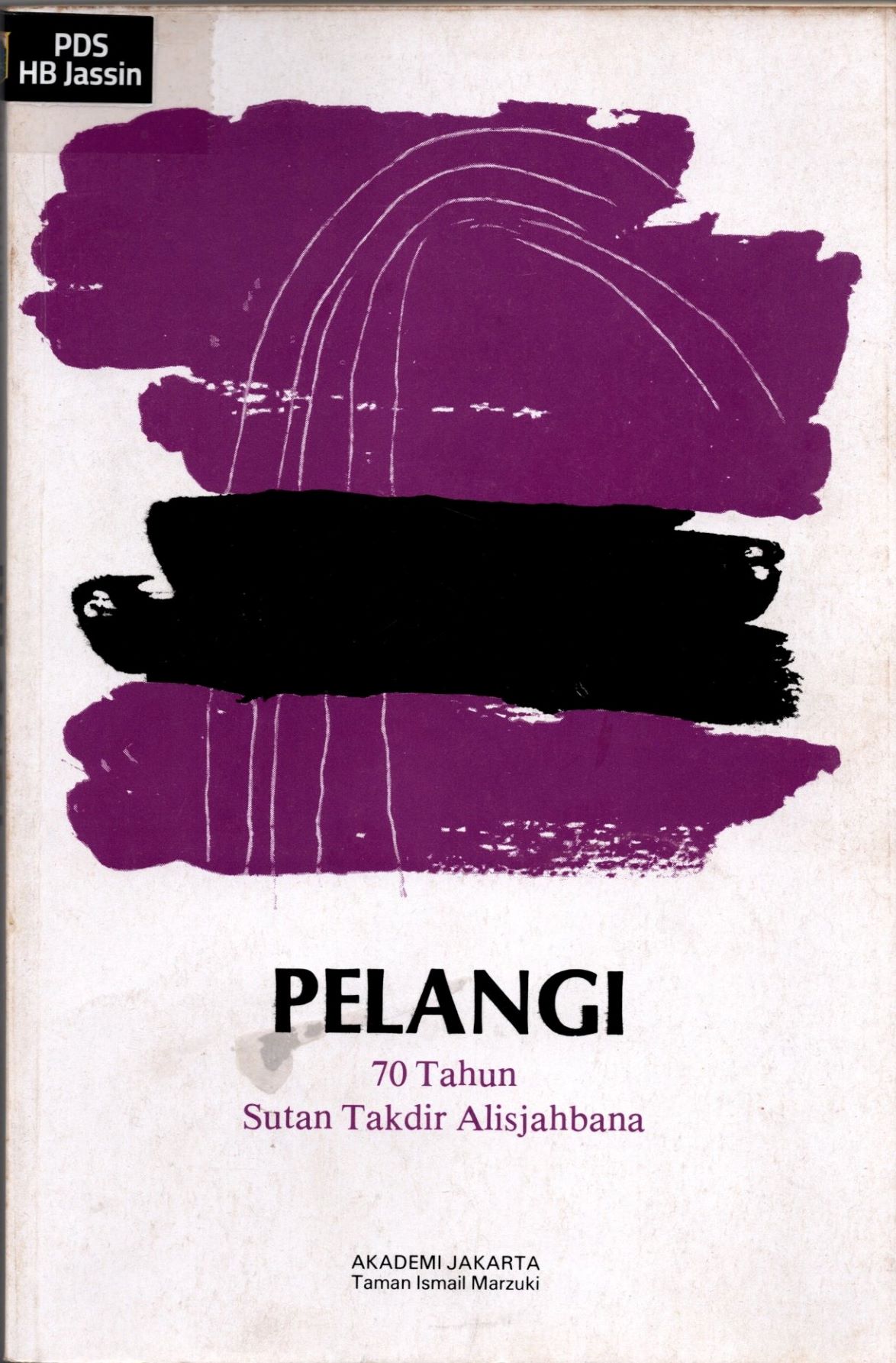 Pelangi : 70 tahun Sutan Takdir Alisjabana