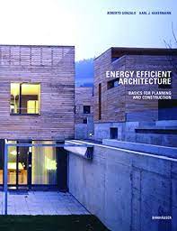 Energy - efficient architecture : basics for planning and construction