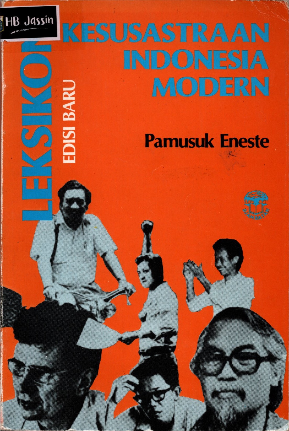 Leksikon kesusastraan Indonesia modern :  edisi baru / editor, Pamusuk Eneste\