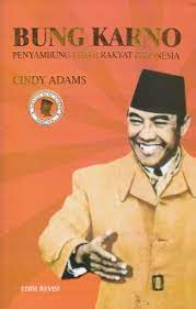 Bung Karno penyambung lidah rakyat Indonesia