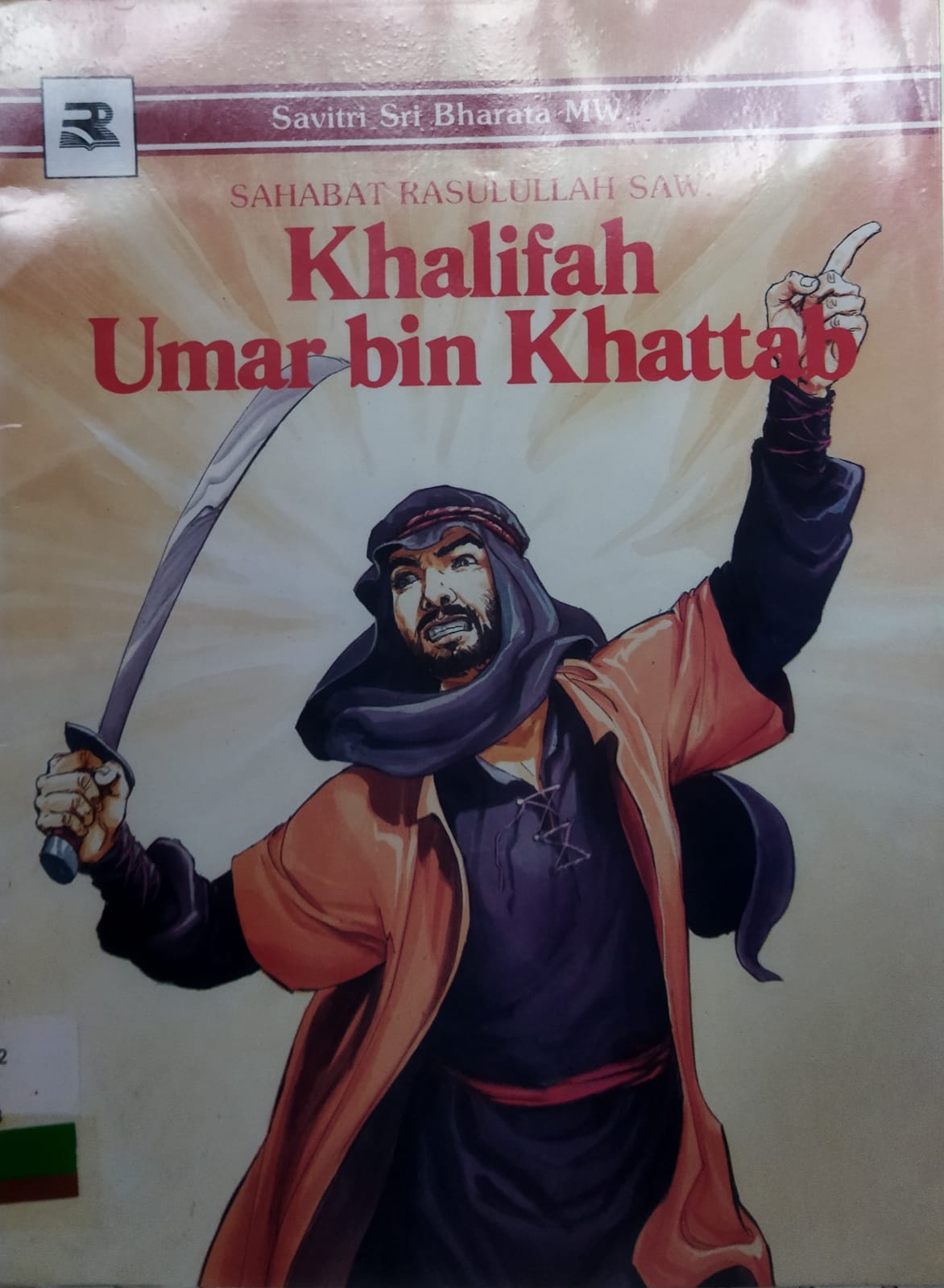 Khalifah Umar Bin Khatab / Savitri Sri Bharata