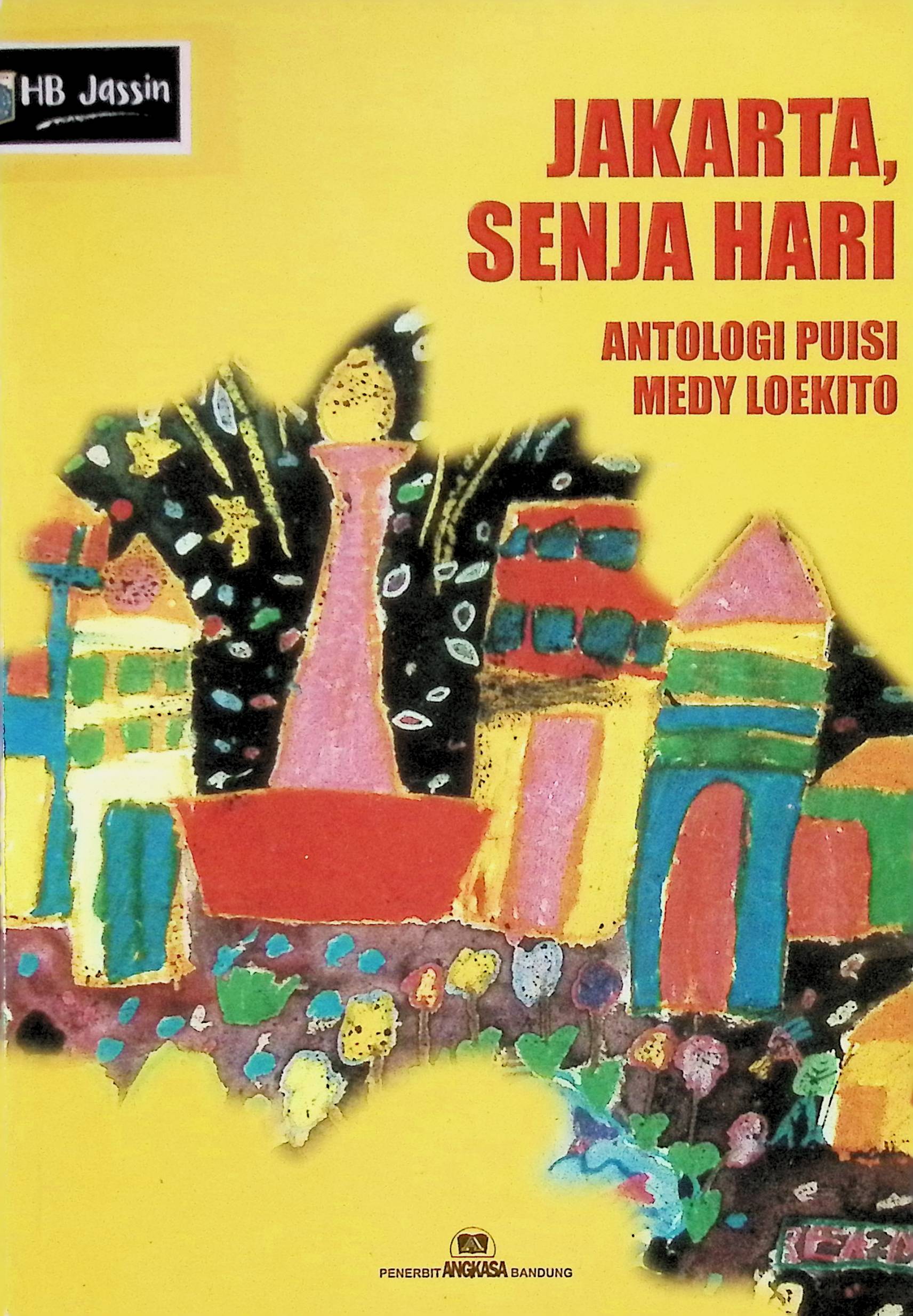 Jakarta, senja hari : antologi puisi