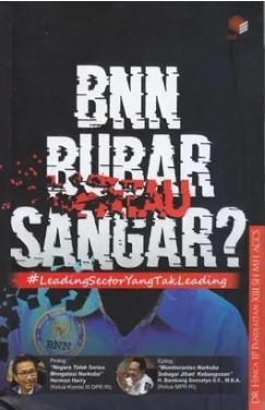 BNN bubar atau sangar? / Hinca IP Pandjaitan XIII