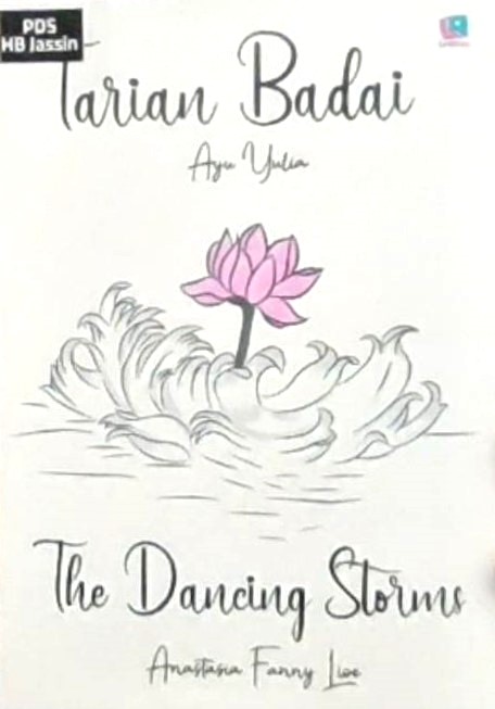 Tarian badai = the dancing stroms