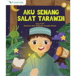Aku senang salat tarawih