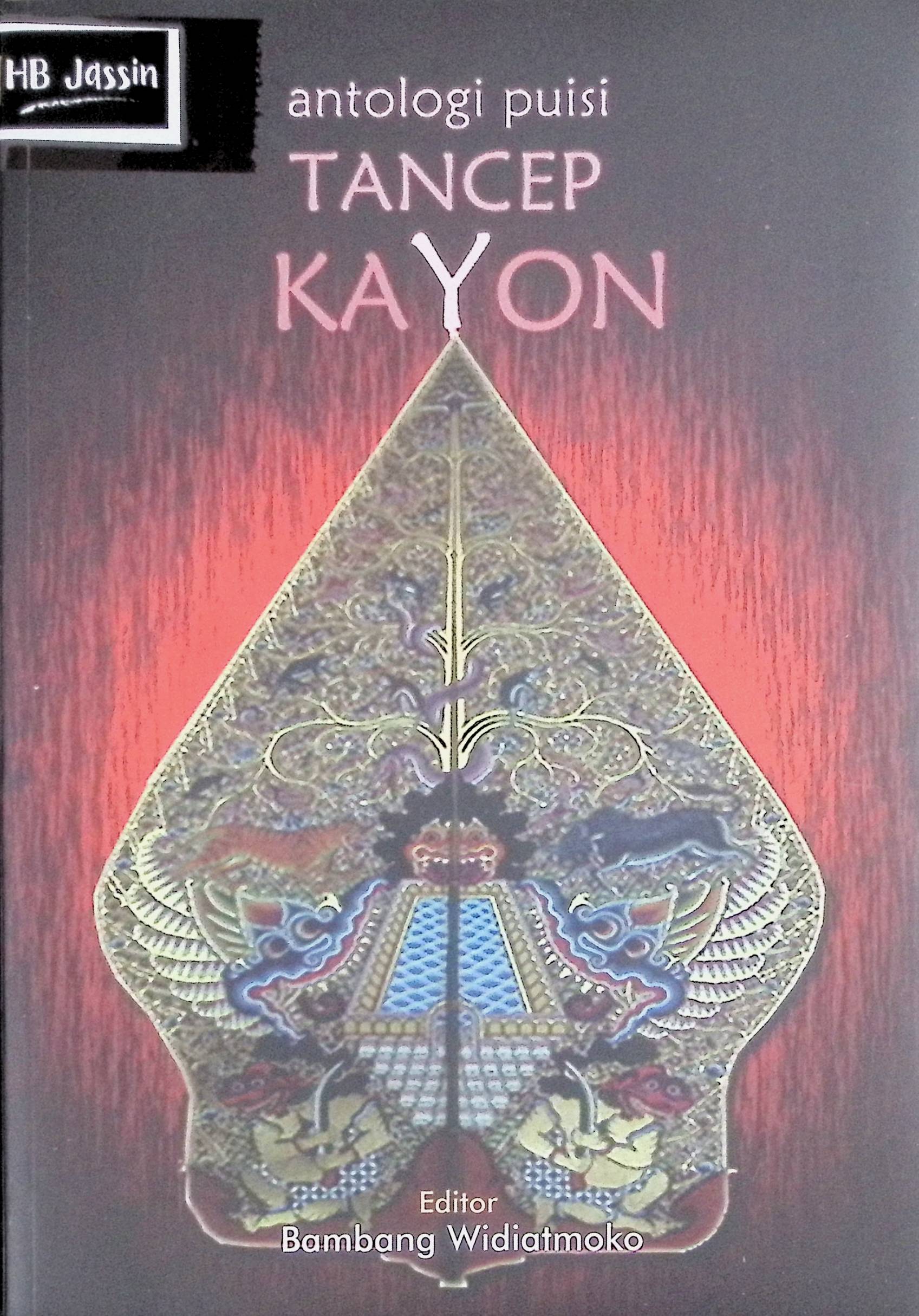 Tancep Kayon / Bambang Widiatmoko