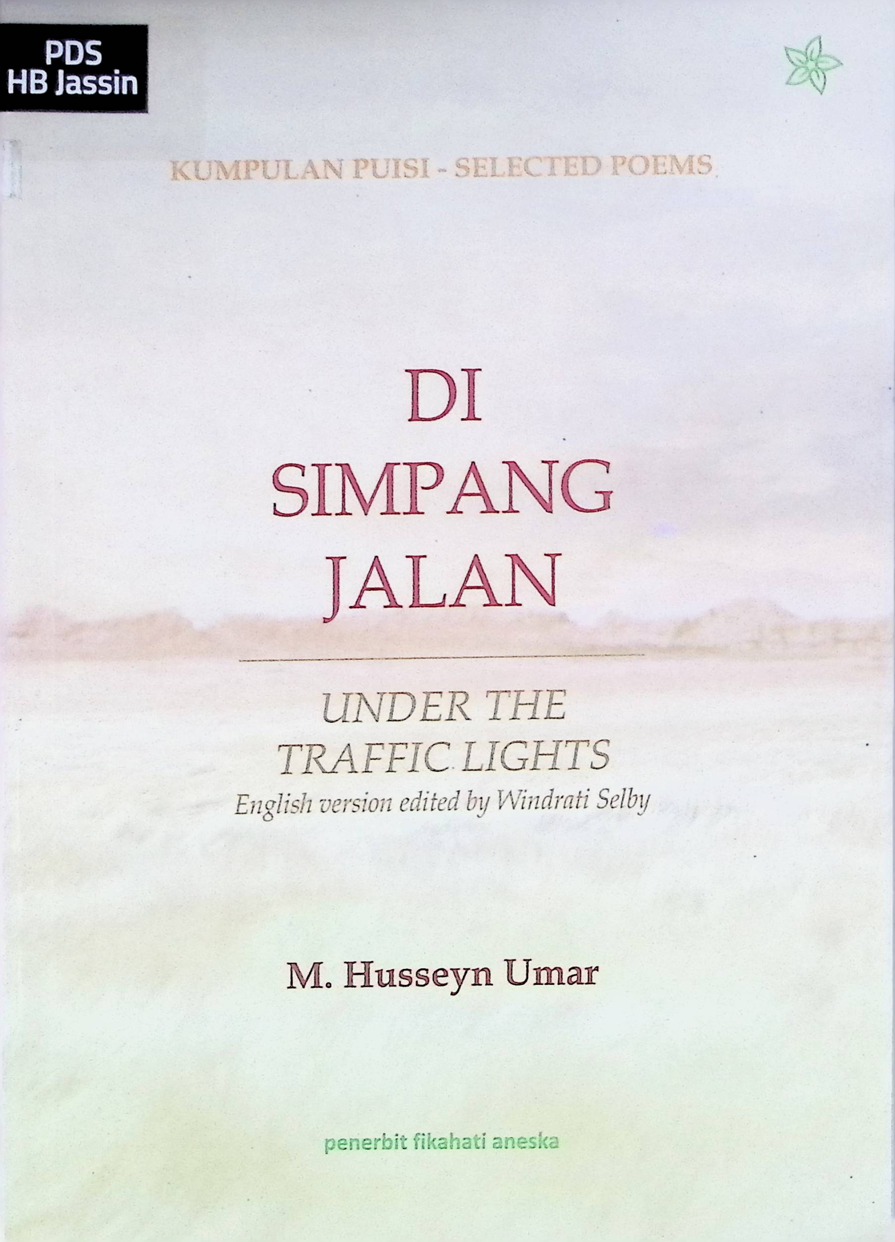 Di simpang jalan : under the traffic lights