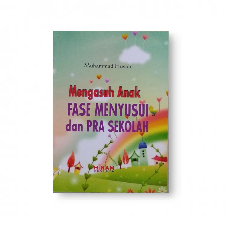 Mengasuh anak fase menyusui dan usia pra sekolah