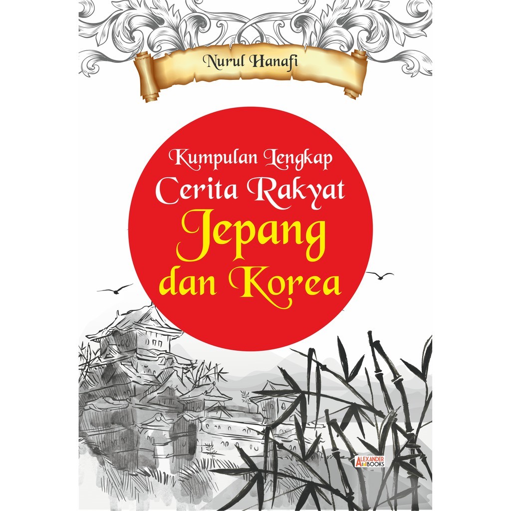 Kumpulan lengkap cerita rakyat jepang dan korea